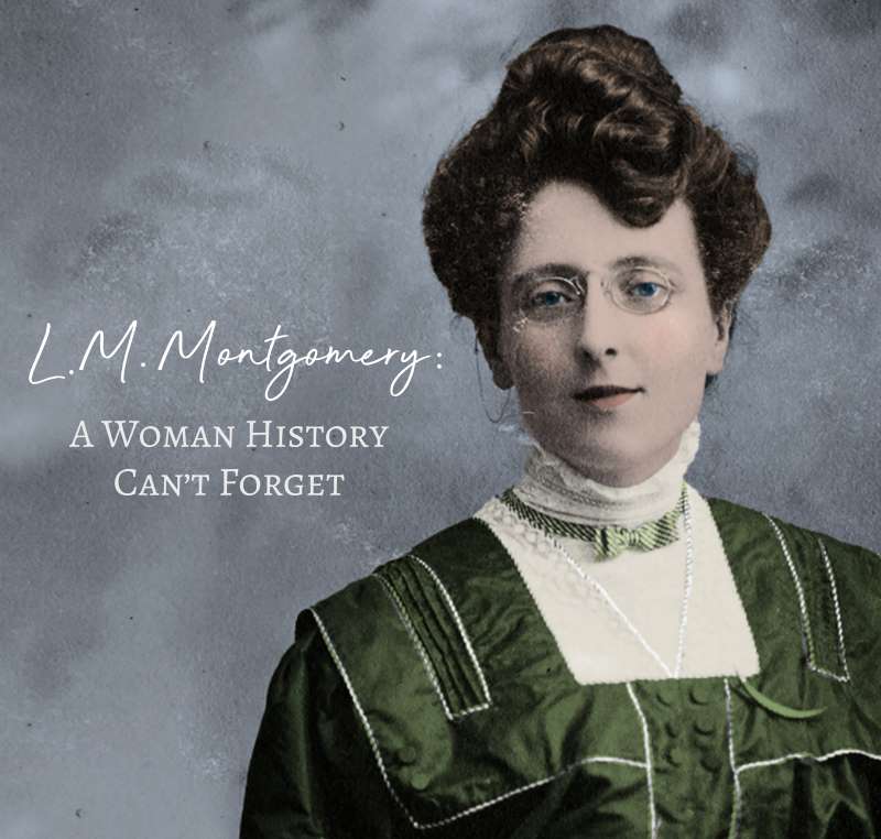 Lucy Maud Montgomery và Anne dưới mái nhà Bên Ánh Lửa