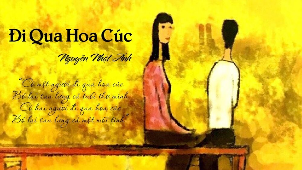Đi qua hoa cúc và những mộng mơ mãi bị vùi dập diquahoacucnguyennhatanh e1621608836280 - Đi qua hoa cúc và những mộng mơ mãi bị vùi dập
