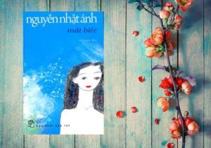 Cuốn sách Mắt Biếc của nhà văn Nguyễn Nhật Ánh