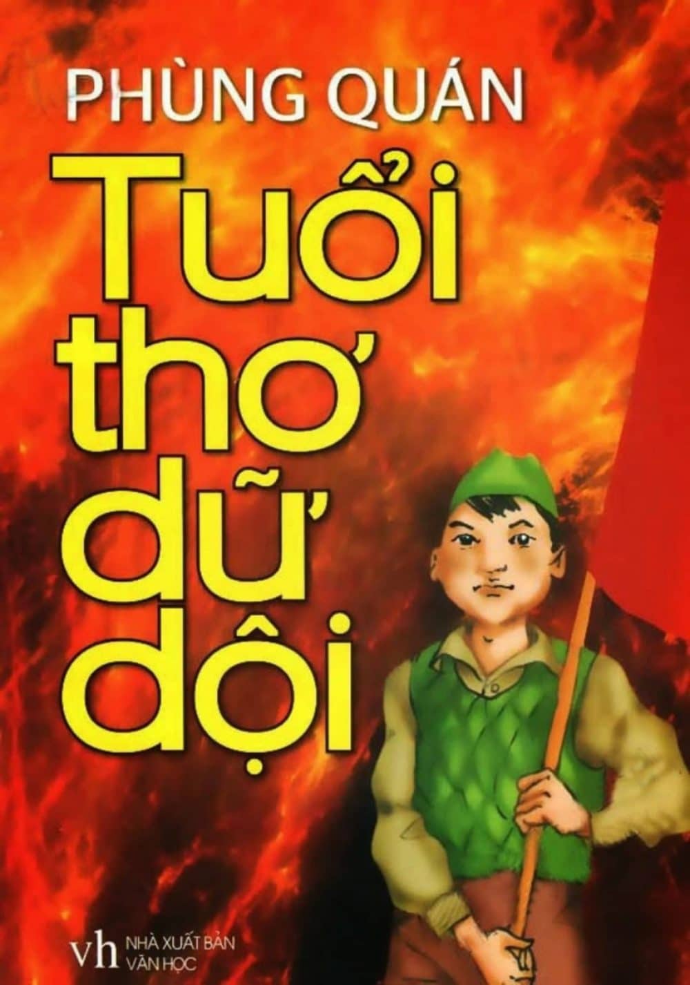 Tuổi thơ dữ dội, Tuổi thơ dữ dội và khúc hùng ca của lòng yêu nước