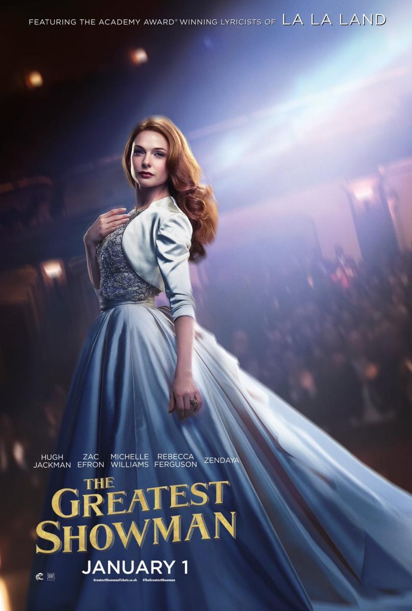 The Greatest Showman và hành trình đi tìm ước mơ The Greatest Showman never enough - The Greatest Showman và hành trình đi tìm ước mơ