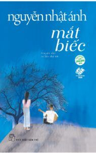 Mắt biếc, “Mắt biếc”: Kết thúc buồn cho những tình yêu đơn phương