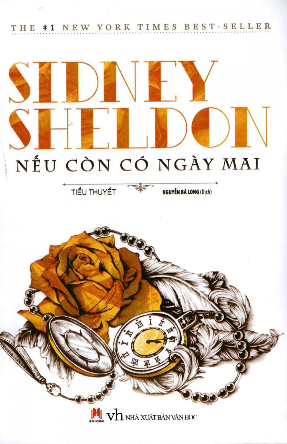 Sidney Sheldon: Ông hoàng của dòng tiểu thuyết trinh thám neu con co ngay mai sidney sheldon 1 - Sidney Sheldon: Ông hoàng của dòng tiểu thuyết trinh thám