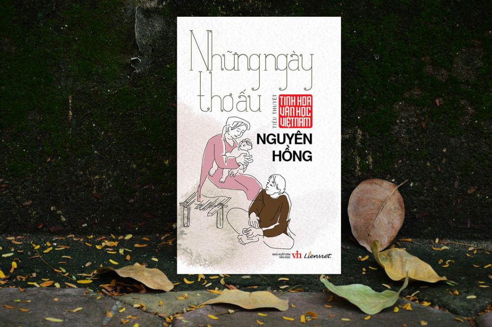Cuốn hồi kí về tuổi thơ của nhà văn Nguyên Hồng