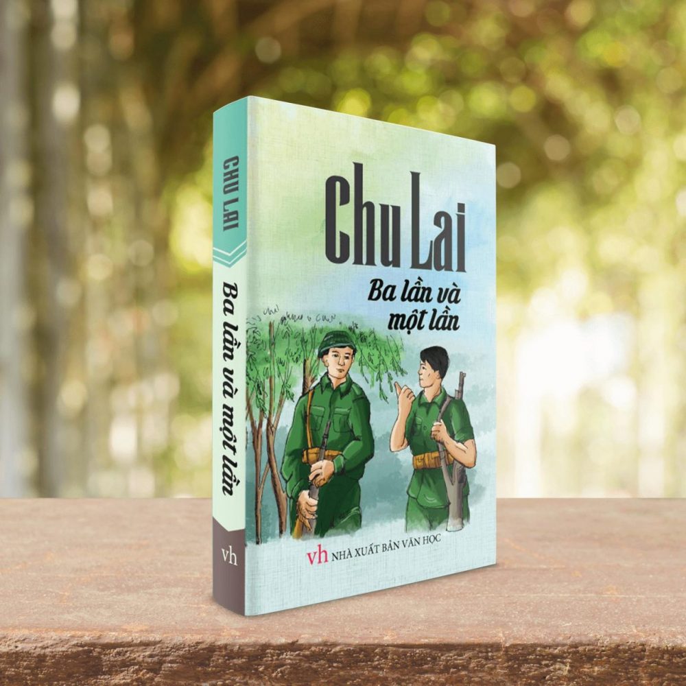tac pham ba lan va mot lan cua nha van chu lai e1590582425708 - Nhà văn Chu Lai và cuộc đời sống ân tình với quá khứ