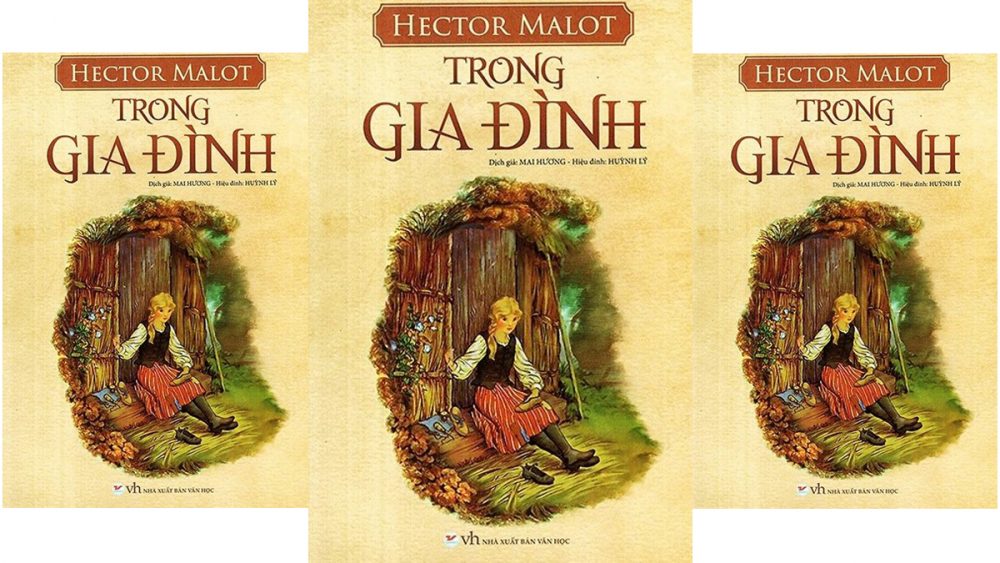Trong gia đình: Hành trình của sự nỗ lực để kiếm tìm hạnh phúc trong gia dinh hector malot e1589387863568 - Trong gia đình: Hành trình của sự nỗ lực để kiếm tìm hạnh phúc