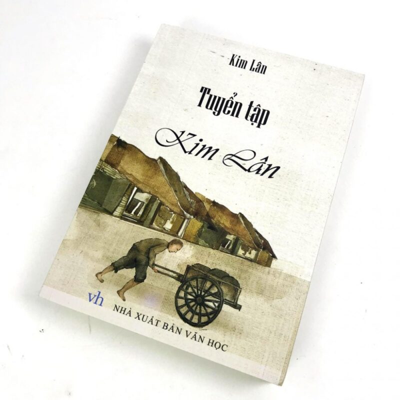 Làng: Bức tranh kháng chiến của người nông dân Việt Nam Anh bia sach tuyen tap Kim Lan e1621429363308 - Làng: Bức tranh kháng chiến của người nông dân Việt Nam
