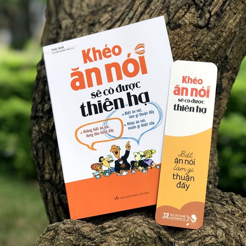 Sách Khéo ăn khéo nói sẽ có được thiên hạ