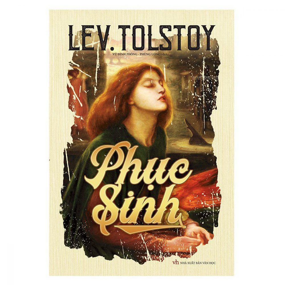 Ảnh bìa cuốn Phục sinh của Lev Tolstoy do Nhà xuất bản Văn học phát hành