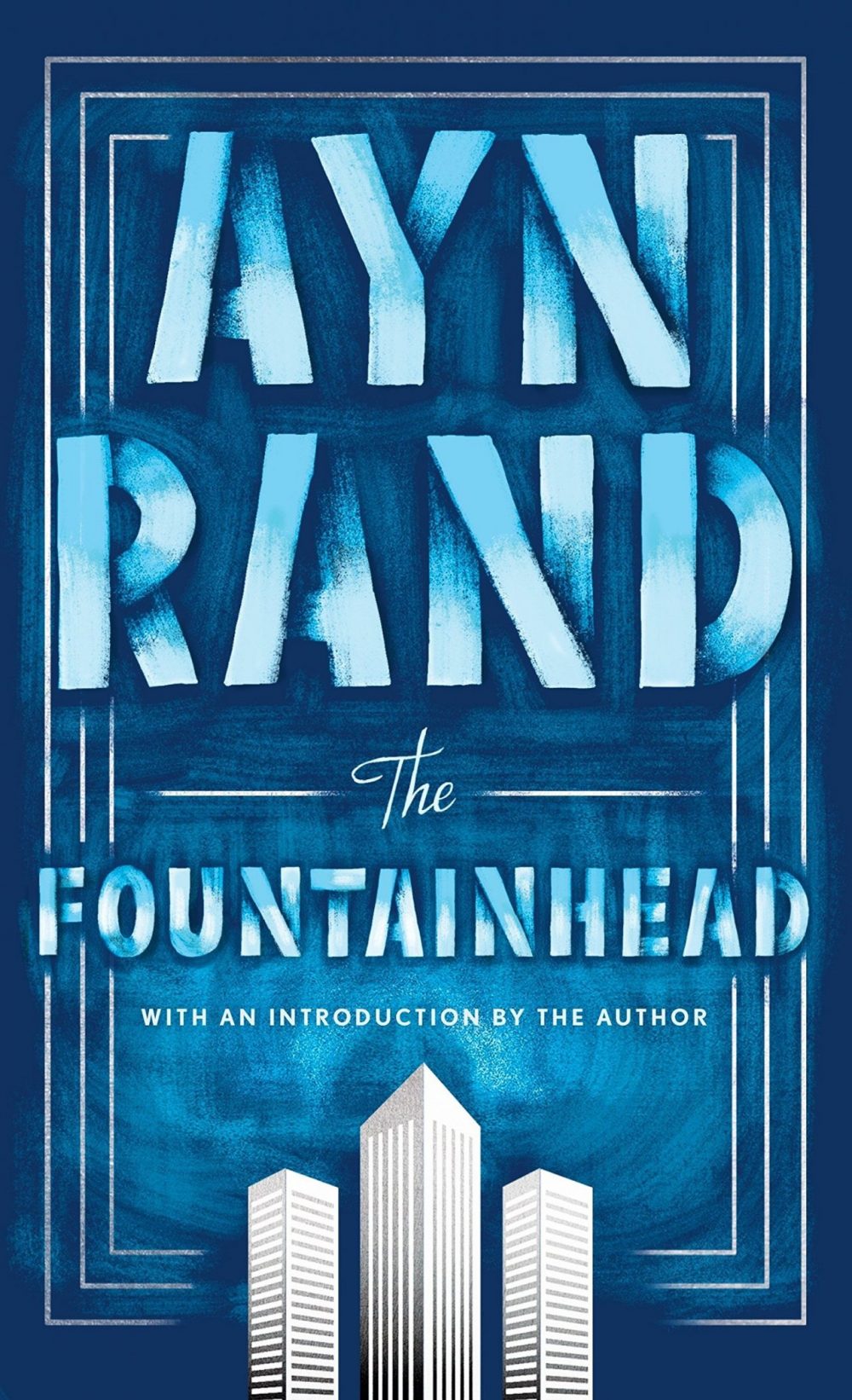 Tiểu thuyết Suối nguồn của Ayn Rand