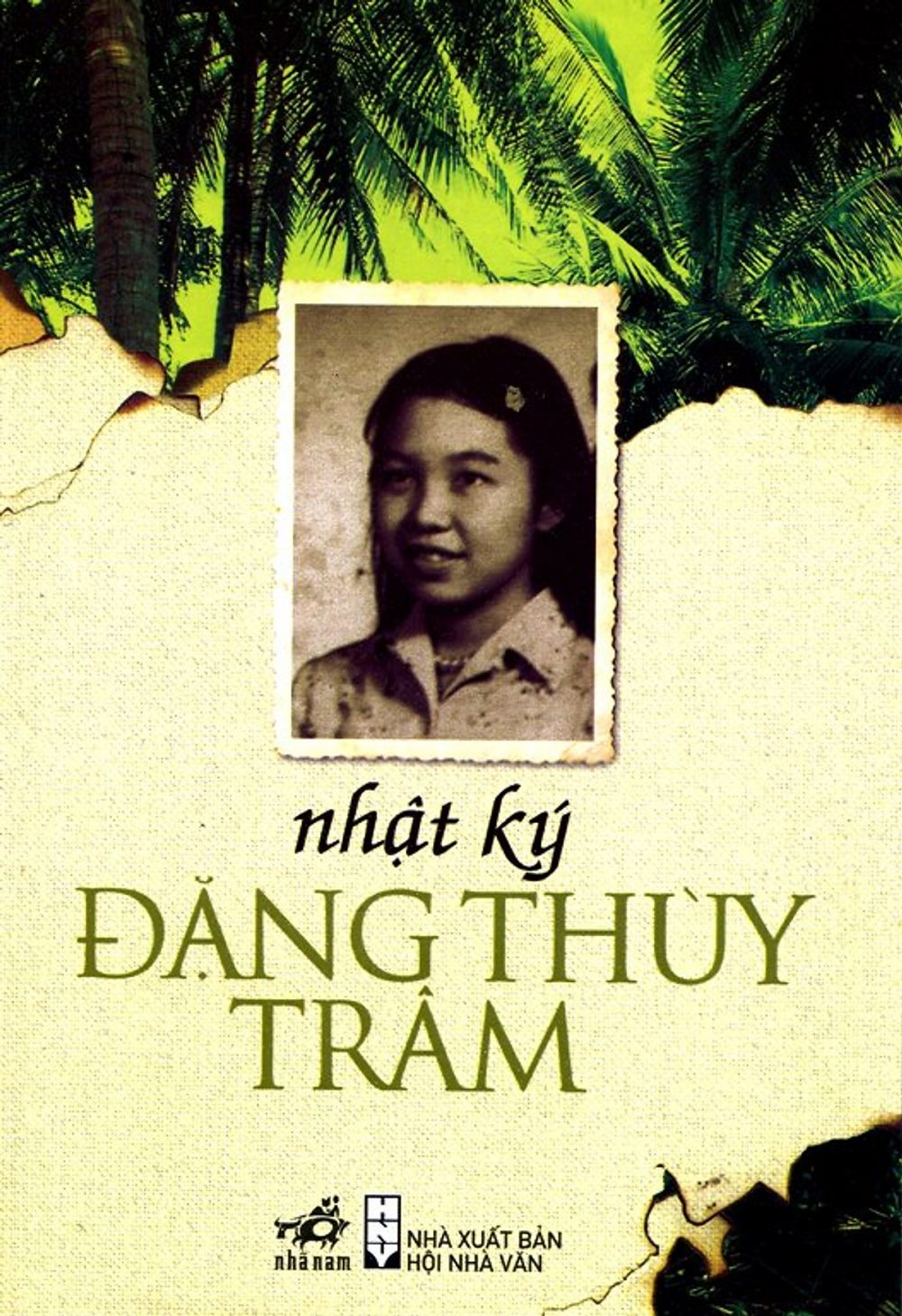 nhat ky dang thuy tram e1599750309337 - Nhật ký Đặng Thùy Trâm và những nỗi đau của chiến tranh