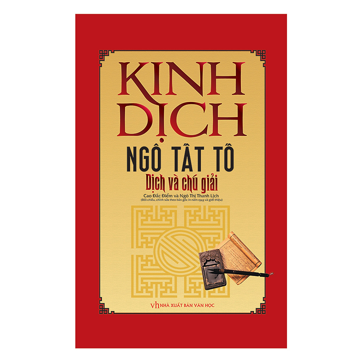 Ngô Tất Tố: Cây bút một lòng tận trung với đất nước nhân dân hinh anh bia sach kinh dich - Ngô Tất Tố: Cây bút một lòng tận trung với đất nước nhân dân