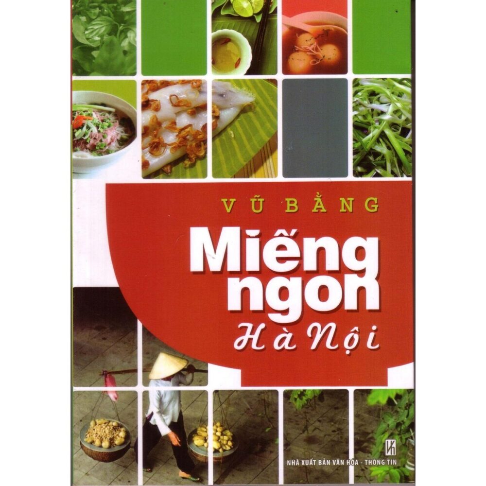 Miếng ngon Hà Nội: Thời kì đã qua không trở lại mieng ngon ha noi mang not nhac tram buon e1609418582658 - Miếng ngon Hà Nội: Thời kì đã qua không trở lại