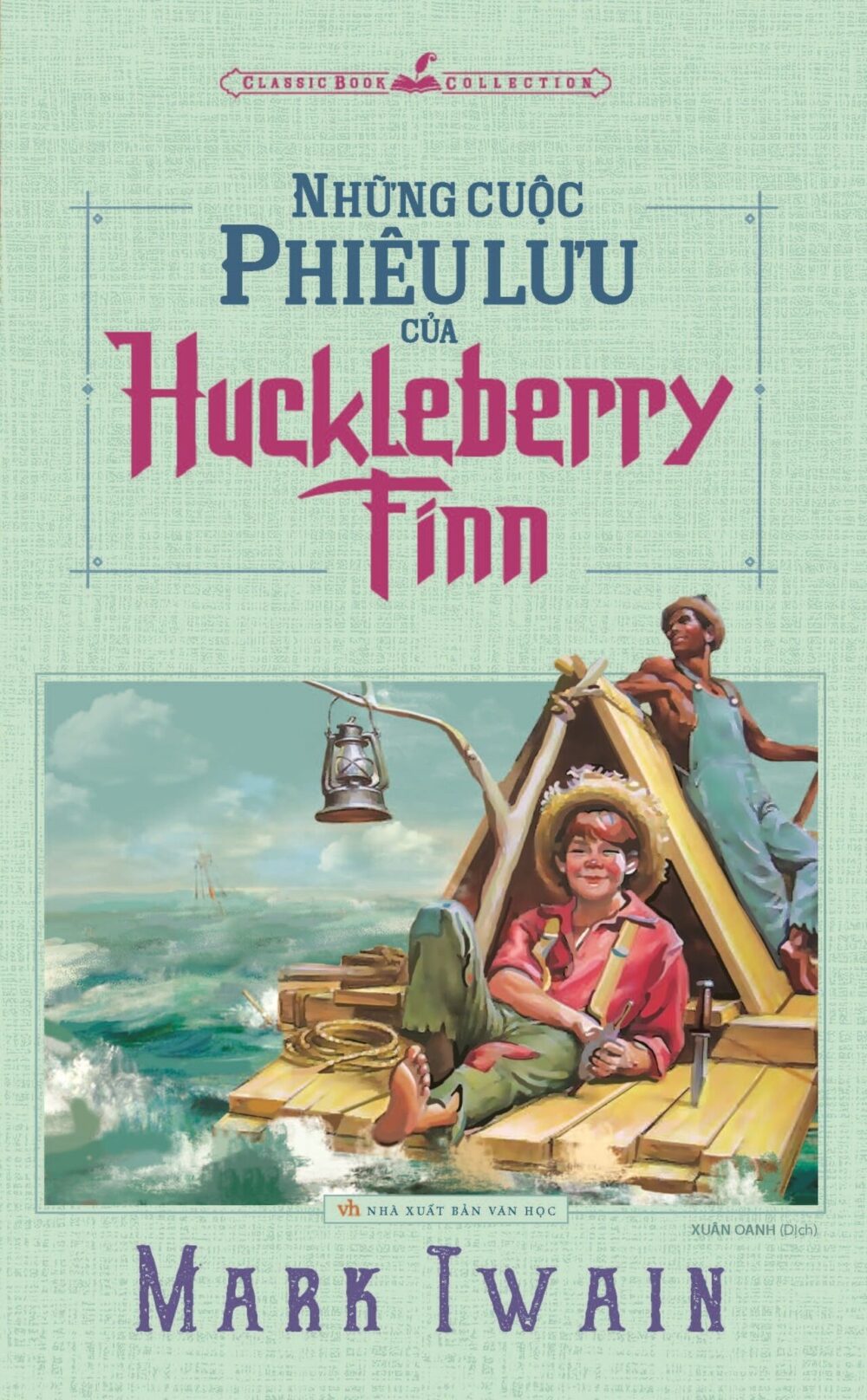 bia sach nhung cuoc phieu luu cua huck e1609947344441 - Những cuộc phiêu lưu của Huckleberry Finn: Hành trình đi tìm giá trị con người