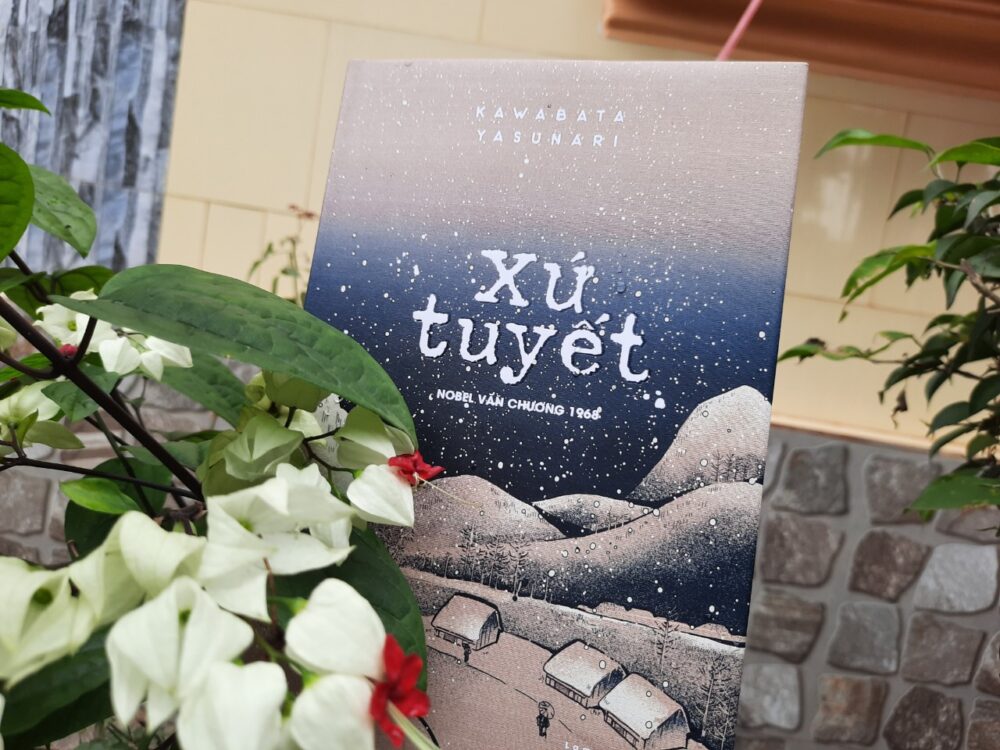 Những người đẹp say ngủ: Khi cái đẹp khơi dậy một nỗi buồn hoài niệm Tieu thuyet Xu tuyet e1612797392657 - Những người đẹp say ngủ: Khi cái đẹp khơi dậy một nỗi buồn hoài niệm