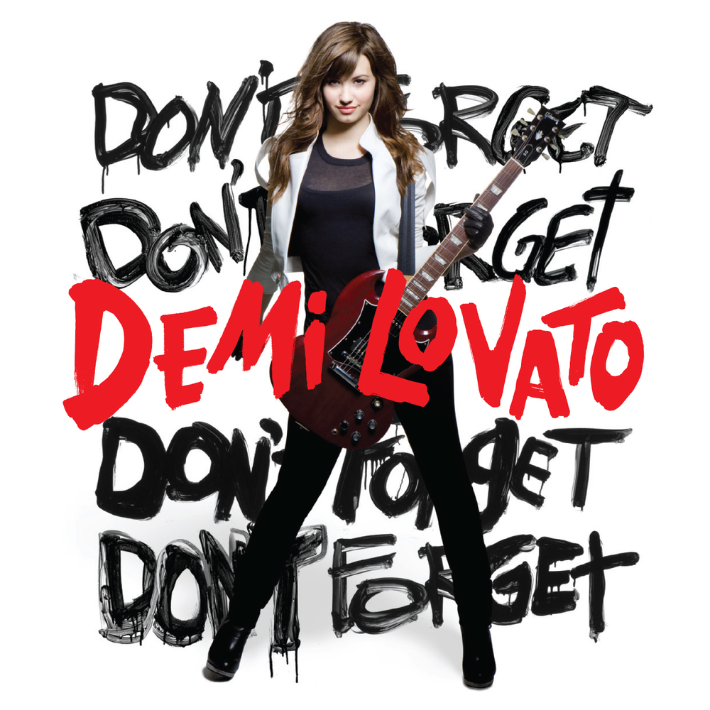COVER   DontForget - Demi Lovato: Những thăng trầm tôi luyện nên một nữ chiến binh