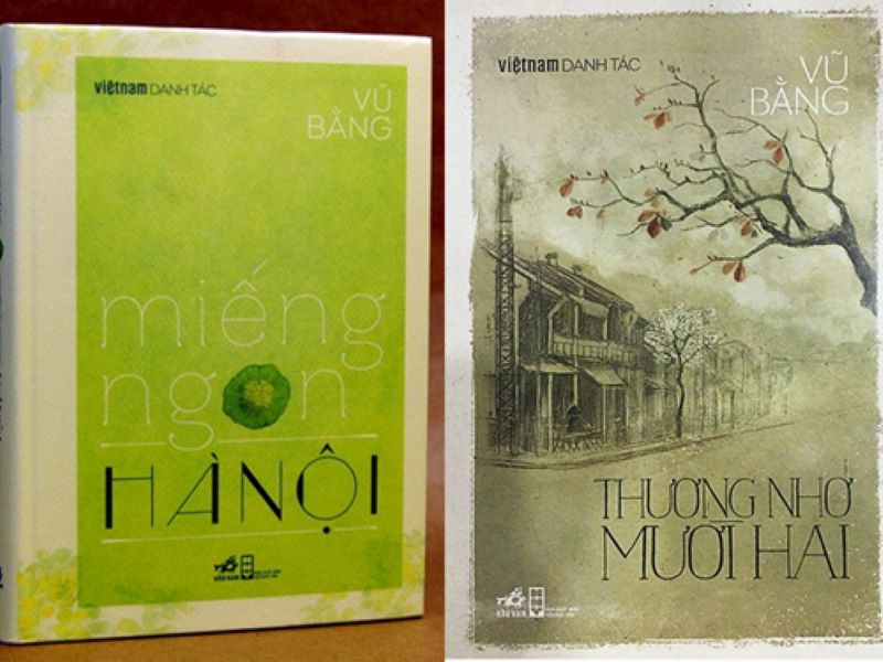 Hai tác phẩm nổi bật của nhà văn là Miếng ngon Hàn Nội và Thương nhớ mười hai 