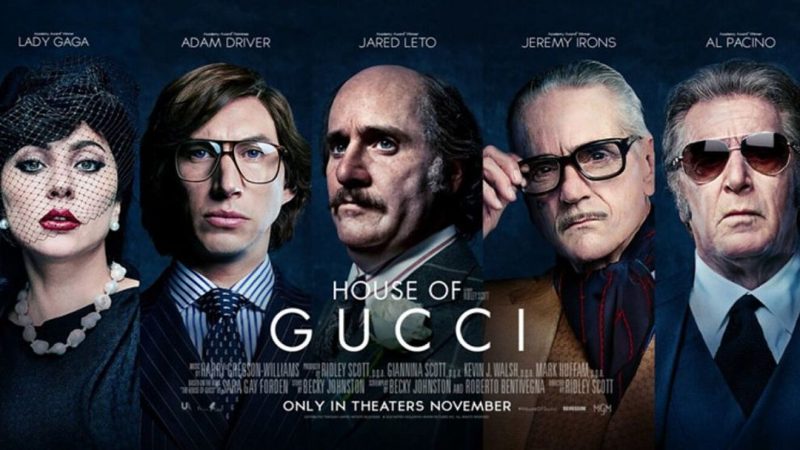 House of Gucci là bộ phim về cuộc đấu tranh trong gia tộc Gucci danh tiếng