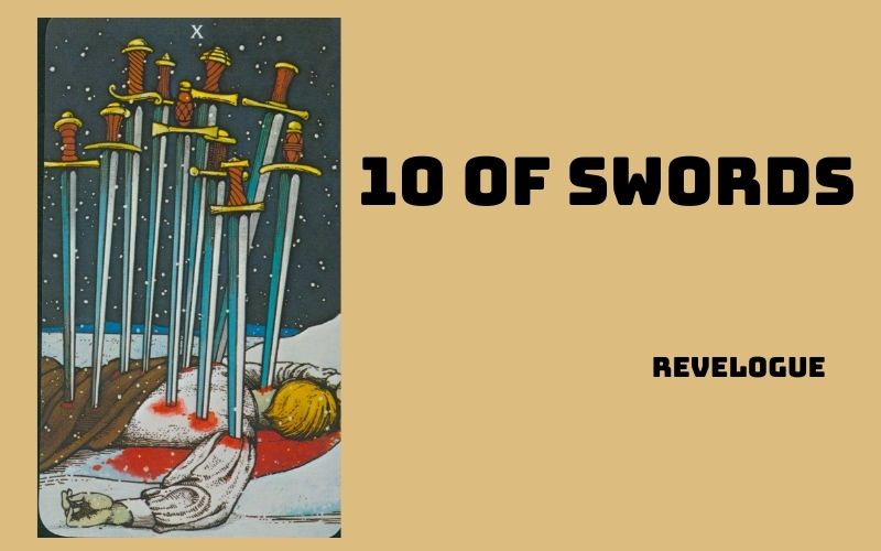 10 of swords hinh anh 3 - 10 of Swords là gì? Ý nghĩa của lá bài 10 of Swords trong Tarot