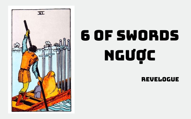 6 of swords hinh anh 4 - 6 of Swords là gì? Ý nghĩa của lá bài 6 of Swords trong Tarot