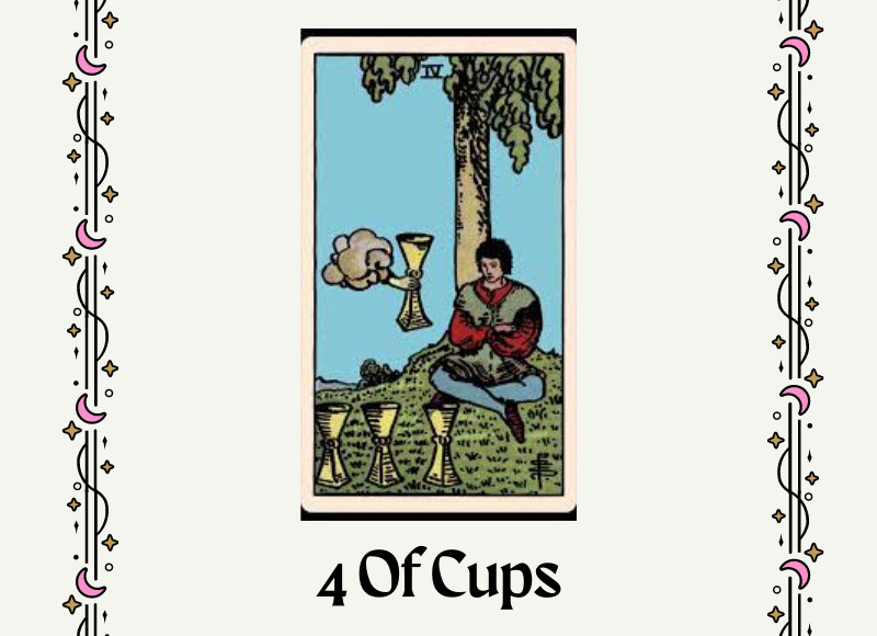 Ý nghĩa của lá bài 4 Of Cups