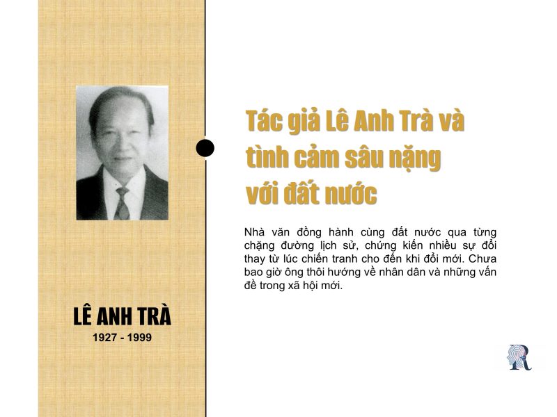 Tác giả Lê Anh Trà và tình cảm sâu nặng với đất nước 