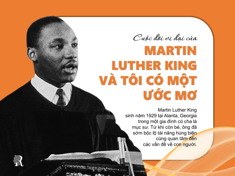 Cuộc đời vĩ đại của Martin Luther King và Tôi có một ước mơ