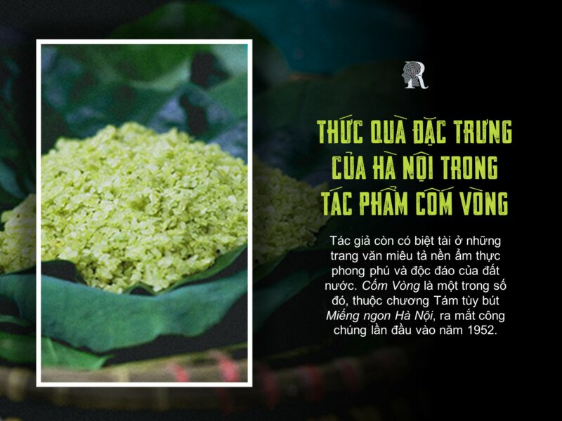 Thức quà đặc trưng của mùa thu Hà Nội trong tác phẩm Cốm Vòng