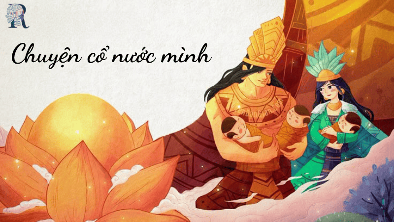 Chuyện cổ nước mình