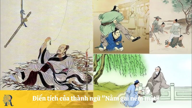 Điển tích của thành ngữ "Nằm gai nếm mật"