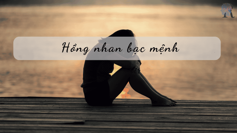 Hồng nhan bạc mệnh