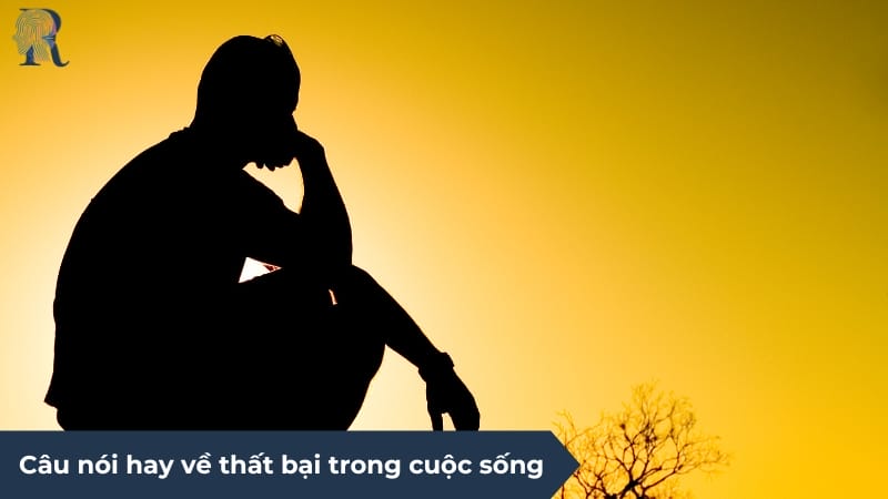 Thất bại giúp hành trình phát triển của bạn trở nên kiên cường và mạnh mẽ