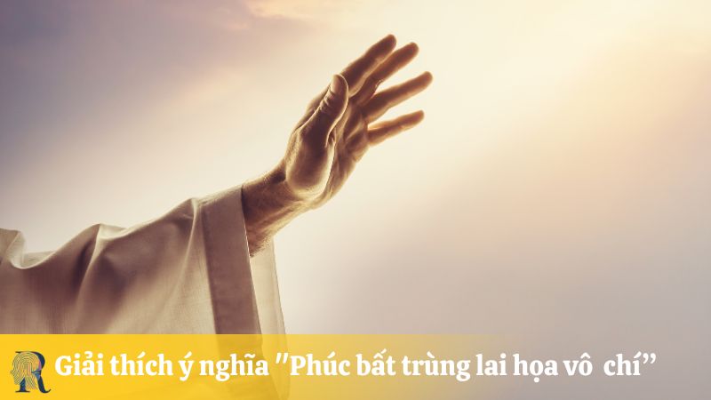 Giải thích ý nghĩa "Phúc bất trùng lai họa vô đơn chí" là gì?