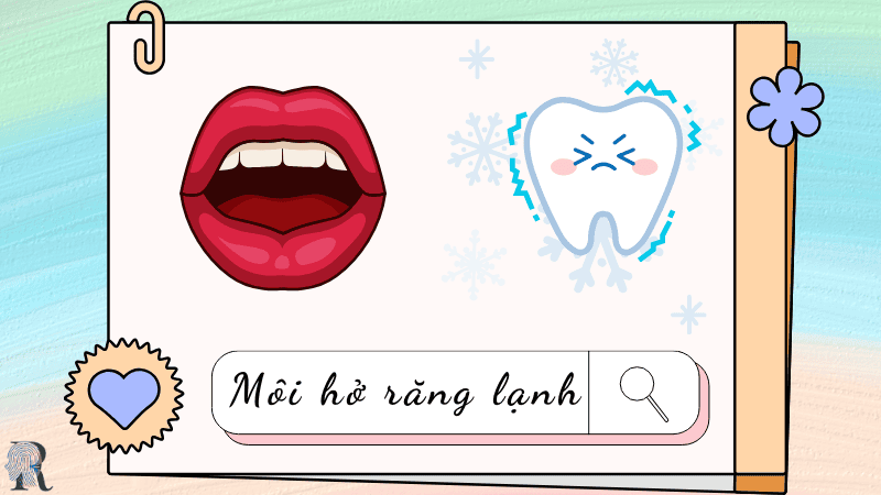 Môi hở răng lạnh