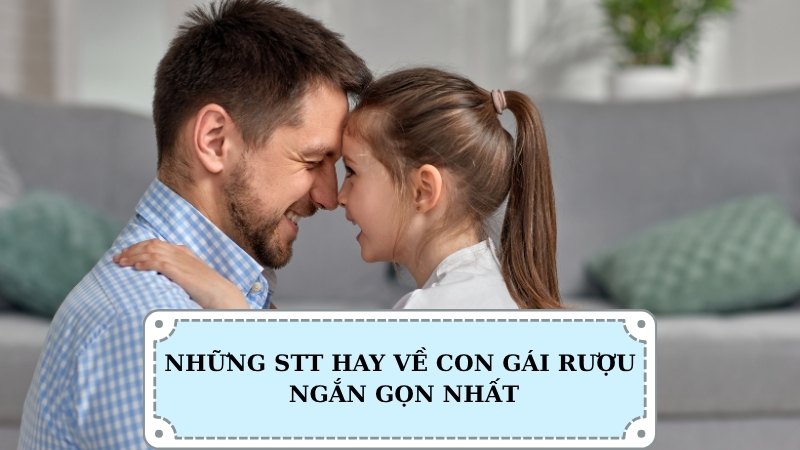 Những stt hay về con gái rượu ngắn gọn nhất