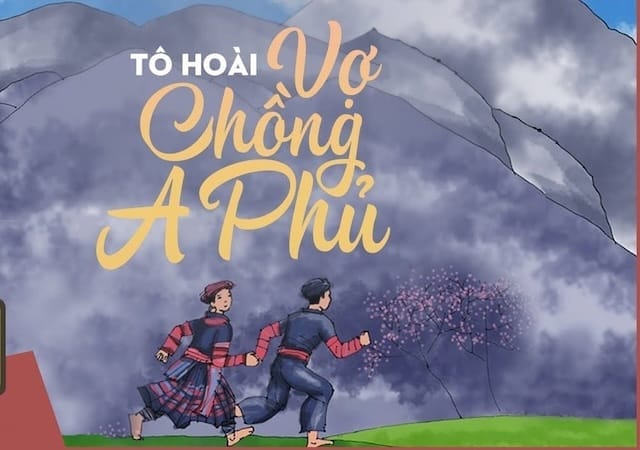Tác phẩm Vợ chồng A Phủ của nhà văn Tô Hoài