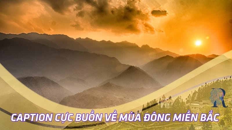 Caption cực buồn về mùa đông miền Bắc cho người tâm trạng
