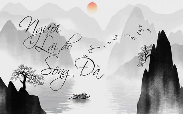 Phân tích Người lái đò Sông Đà – Bài văn mẫu hay, dàn ý chi tiết