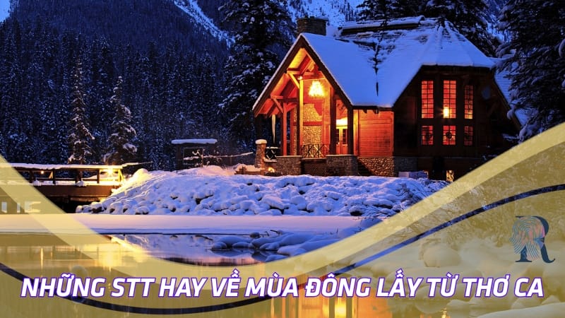 Những stt hay về mùa đông lấy từ thơ ca