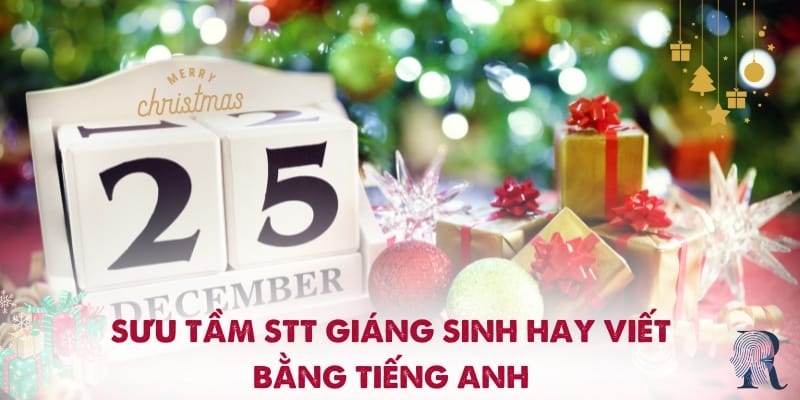 Sưu tầm stt Giáng sinh hay viết bằng tiếng Anh