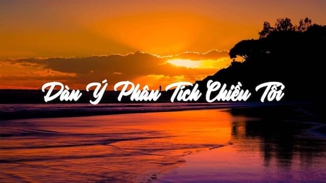 Dàn ý phân tích tác phẩm Chiều tối
