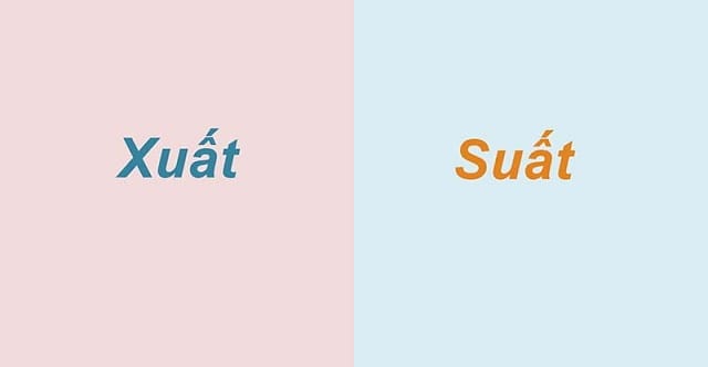 Phân biệt giữa “xuất” và “suất”
