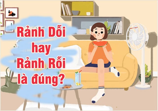 Rảnh rỗi hay rãnh rỗi?