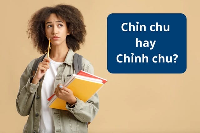 “Chỉn chu” - Cách viết đúng trong từ điển tiếng Việt.