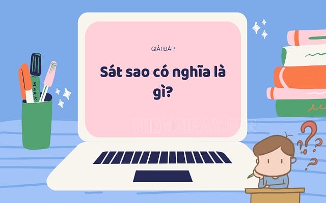 Sát sao có nghĩa là gì
