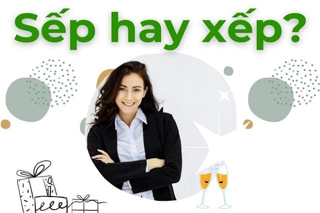 “Sếp” - Danh từ mang ý nghĩa người cấp trên, người quản lý