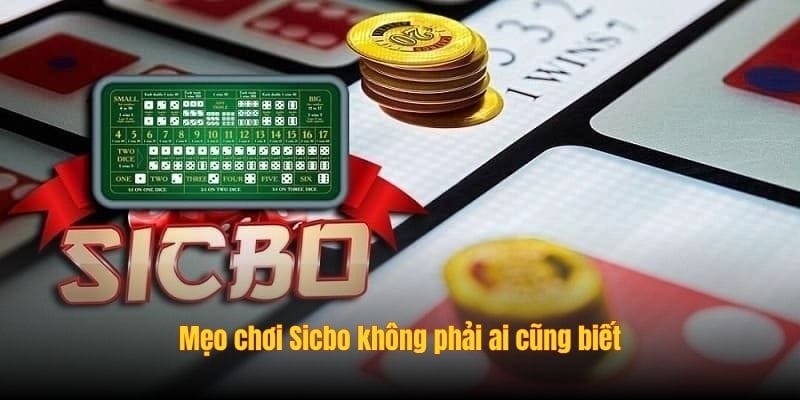 Mẹo chơi Sicbo không phải ai cũng biết Mẹo chơi Sicbo không phải ai cũng biết