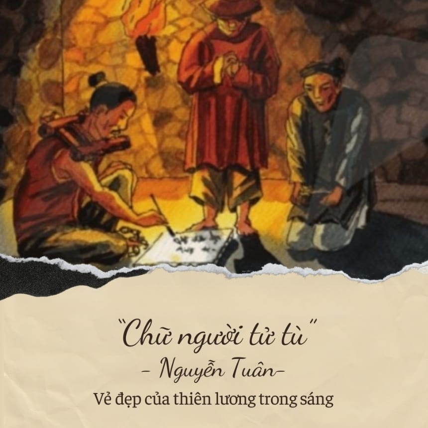 Mẫu dàn ý phân tích Chữ người tử tù