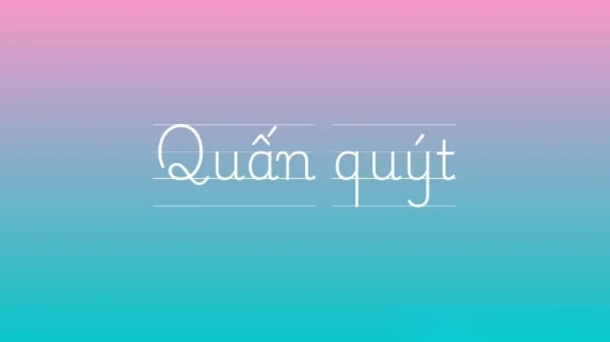 Phân tích ý nghĩa cụm từ quấn quýt
