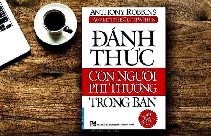 Khám phá cuốn sách Đánh thức con người phi thường trong bạn